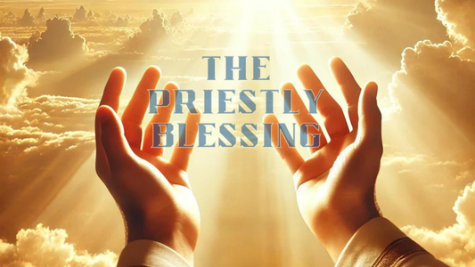 The Priestly Blessing